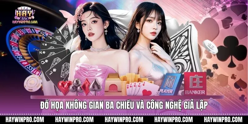 Đồ họa không gian ba chiều và công nghệ giả lập